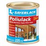 verniz brilhante poliulack transparente 225ml sayerlack